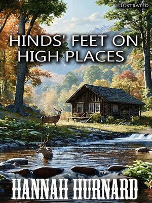 cover image of Hinds' Feet on High Places. Illustrated
